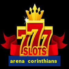 arena corinthians setores e fileiras